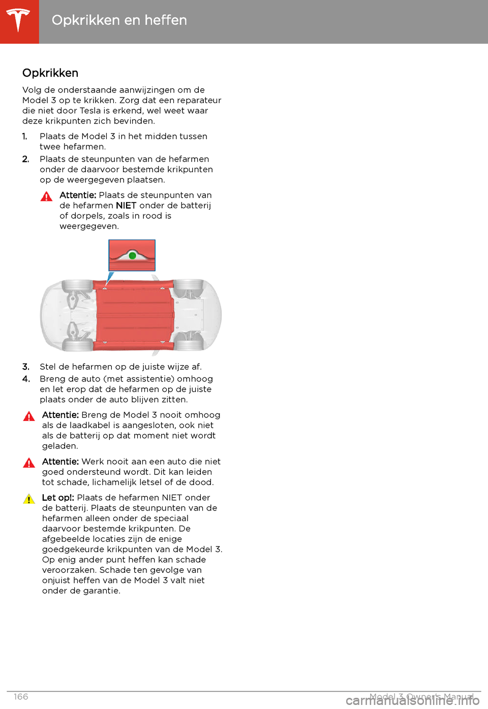 TESLA MODEL 3 2019  Handleiding (in Dutch) Opkrikken en 
he