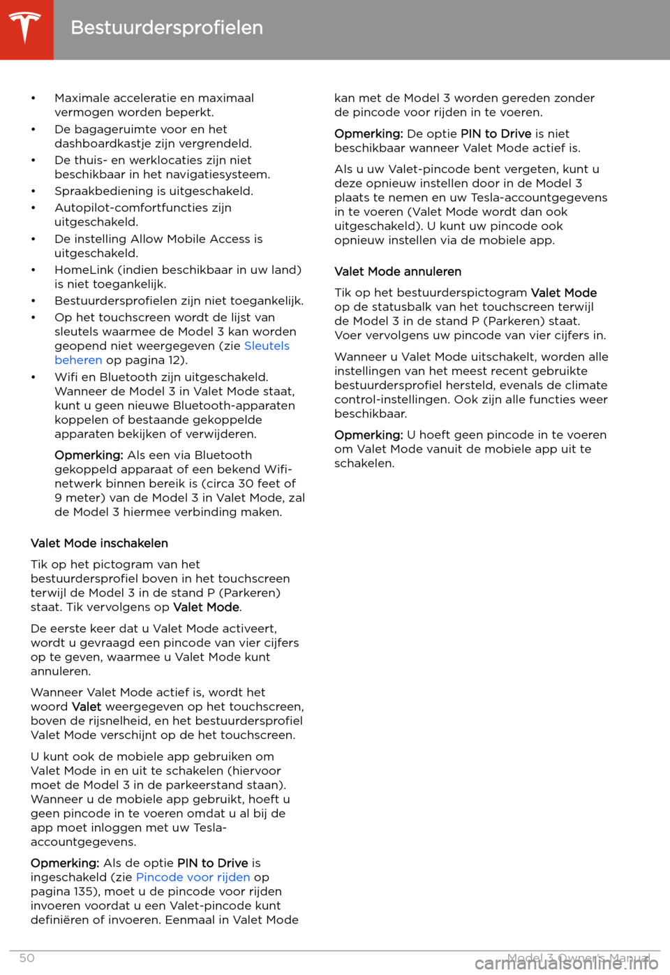 TESLA MODEL 3 2019 Handleiding (in Dutch) TESLA MODEL 3 2019 Handleiding (in Dutch)