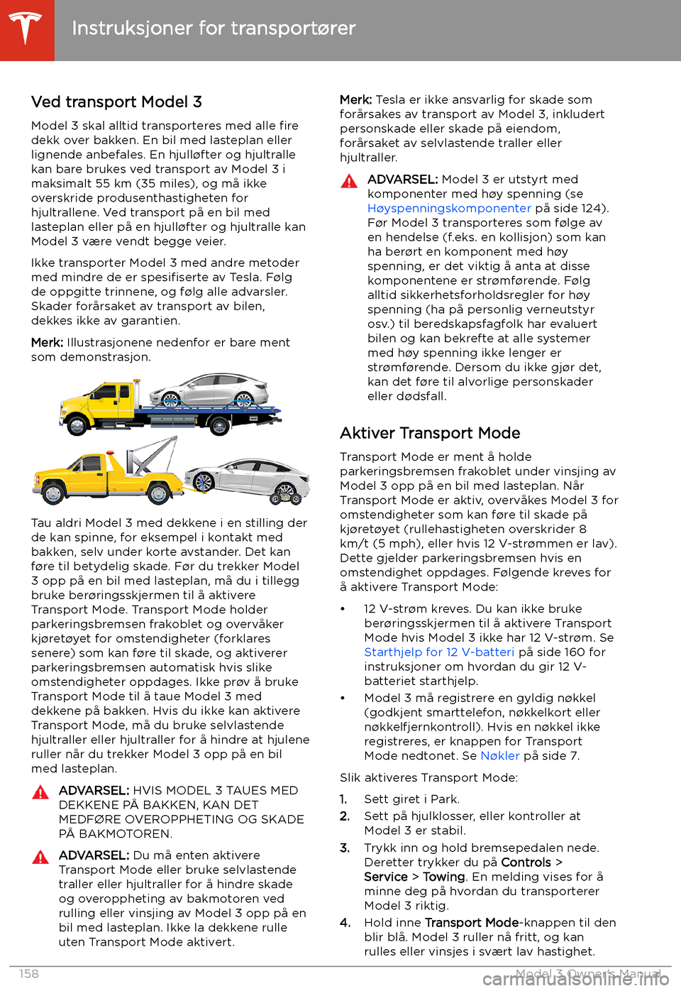 TESLA MODEL 3 2019 Brukerhåndbok (in Norwegian) Instruksjoner for transport TESLA MODEL 3 2019 Brukerhåndbok (in Norwegian) Instruksjoner for transport