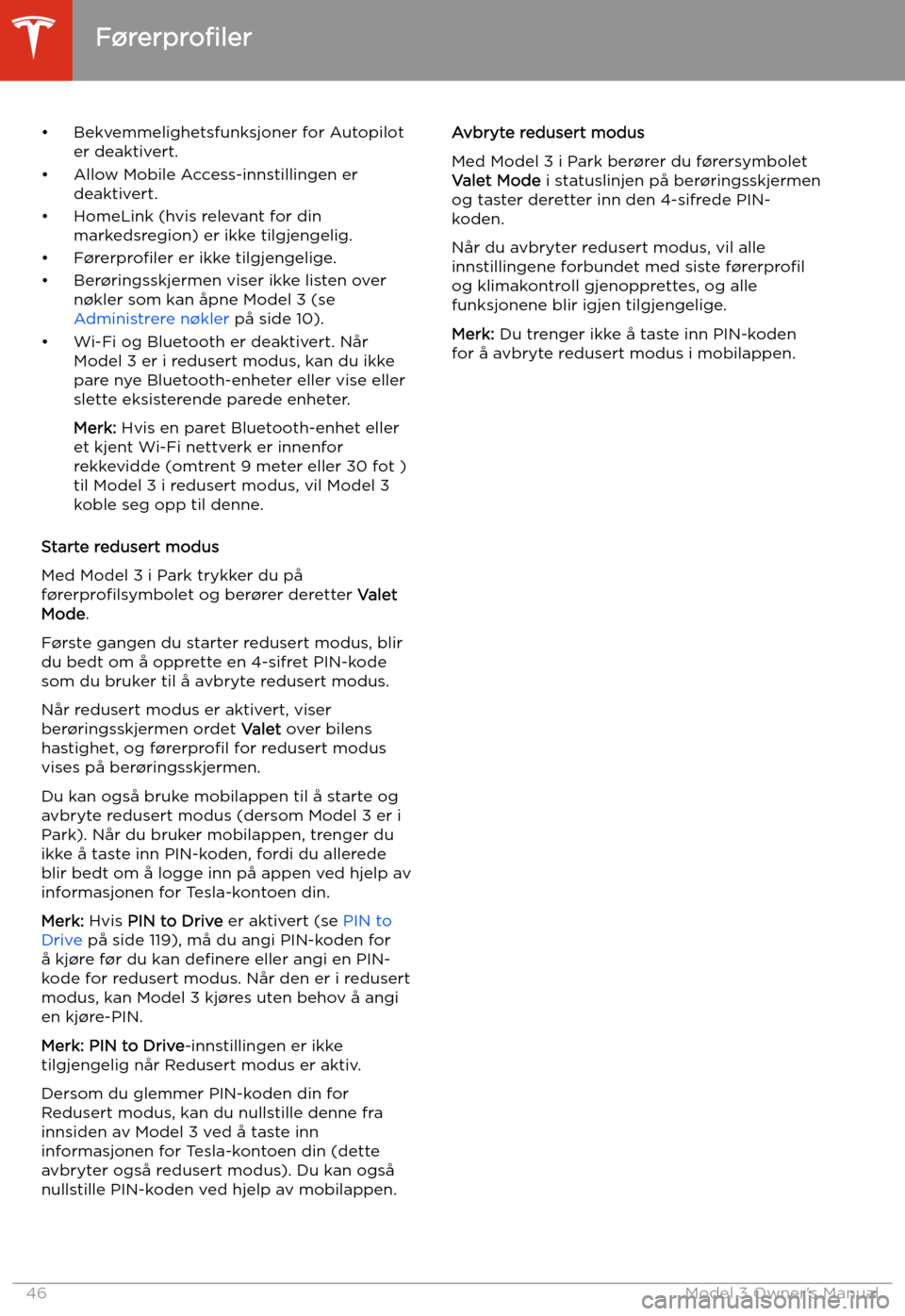 TESLA MODEL 3 2019 Brukerhåndbok (in Norwegian) TESLA MODEL 3 2019 Brukerhåndbok (in Norwegian)