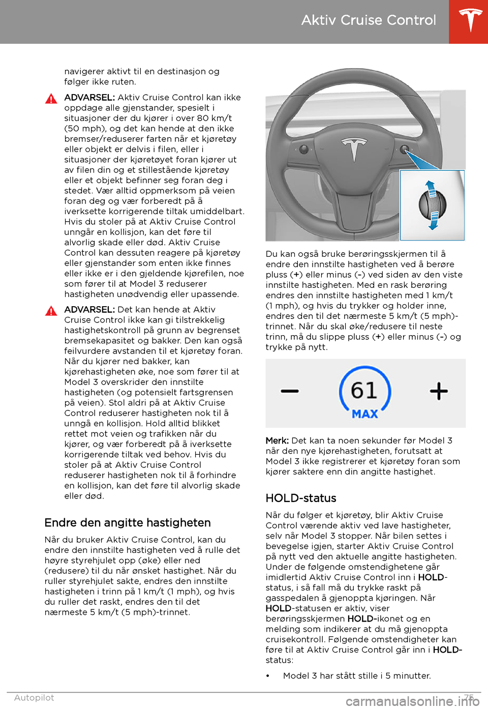 TESLA MODEL 3 2019  Brukerhåndbok (in Norwegian) navigerer aktivt til en destinasjon ogf