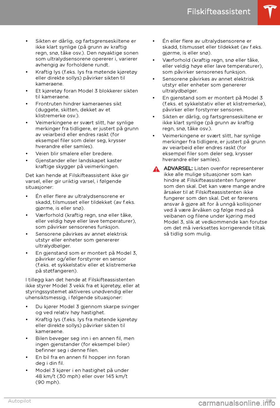 TESLA MODEL 3 2019 Brukerhåndbok (in Norwegian) TESLA MODEL 3 2019 Brukerhåndbok (in Norwegian)