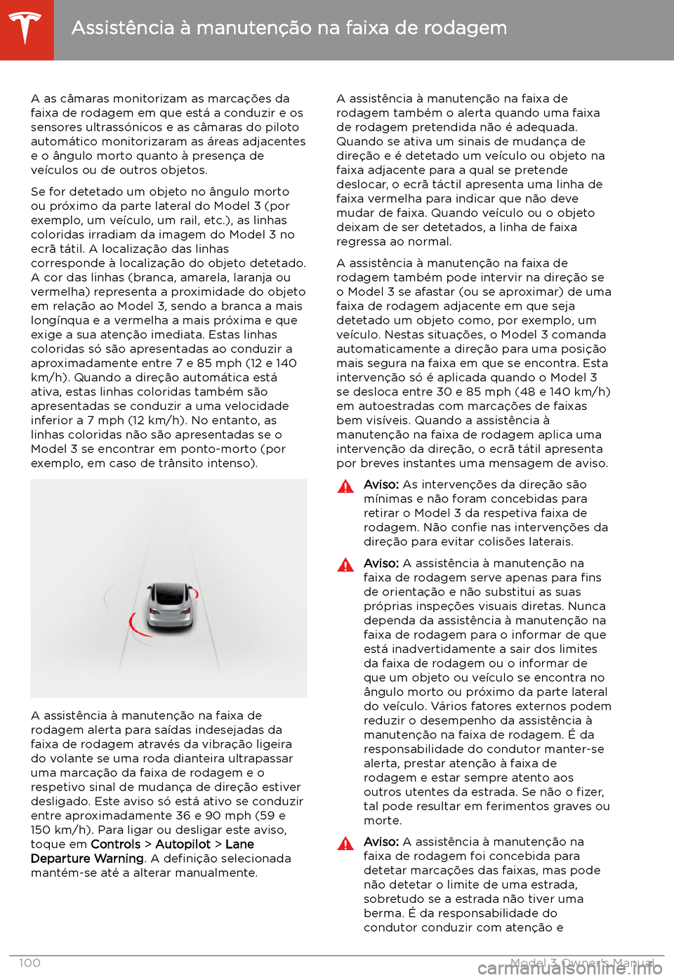 TESLA MODEL 3 2019 Manual do proprietário (in Portuguese) Assist TESLA MODEL 3 2019 Manual do proprietário (in Portuguese) Assist
