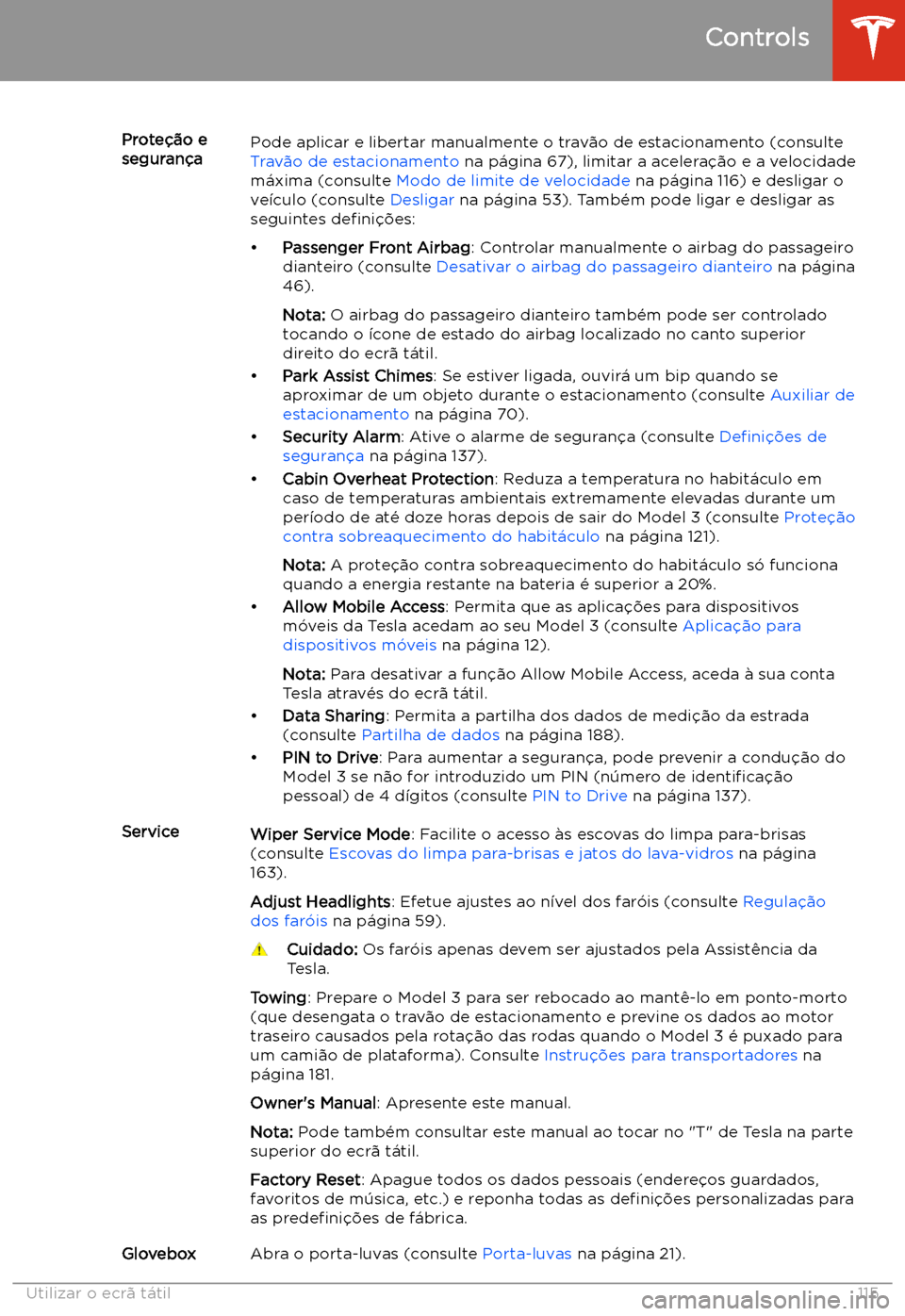 TESLA MODEL 3 2019 Manual do proprietário (in Portuguese) Prote TESLA MODEL 3 2019 Manual do proprietário (in Portuguese) Prote