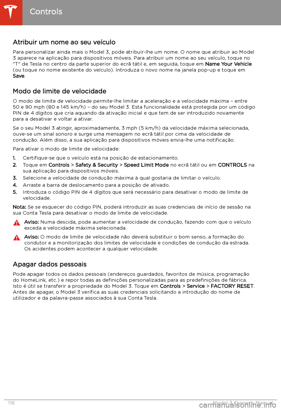 TESLA MODEL 3 2019 Manual do proprietário (in Portuguese) Atribuir um nome ao seu ve TESLA MODEL 3 2019 Manual do proprietário (in Portuguese) Atribuir um nome ao seu ve
