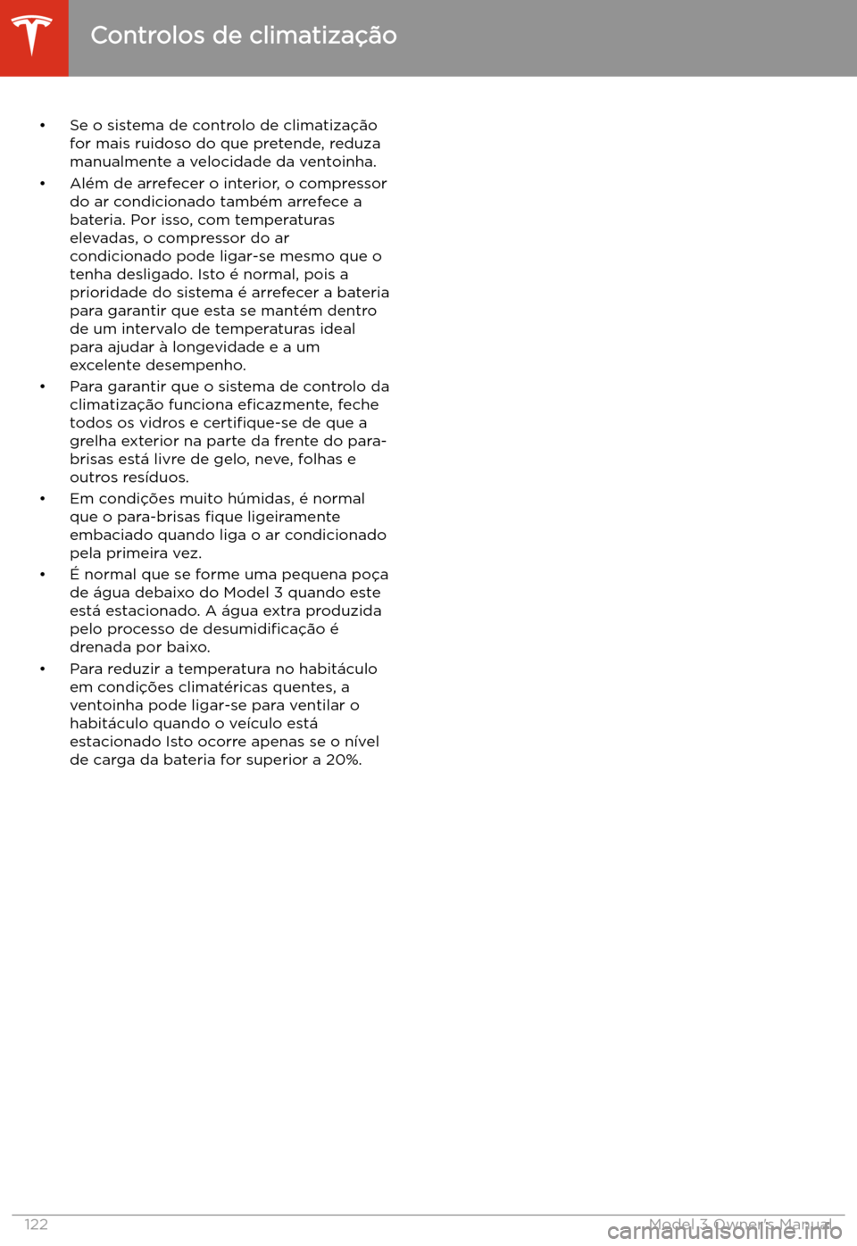 TESLA MODEL 3 2019 Manual do proprietário (in Portuguese) TESLA MODEL 3 2019 Manual do proprietário (in Portuguese)