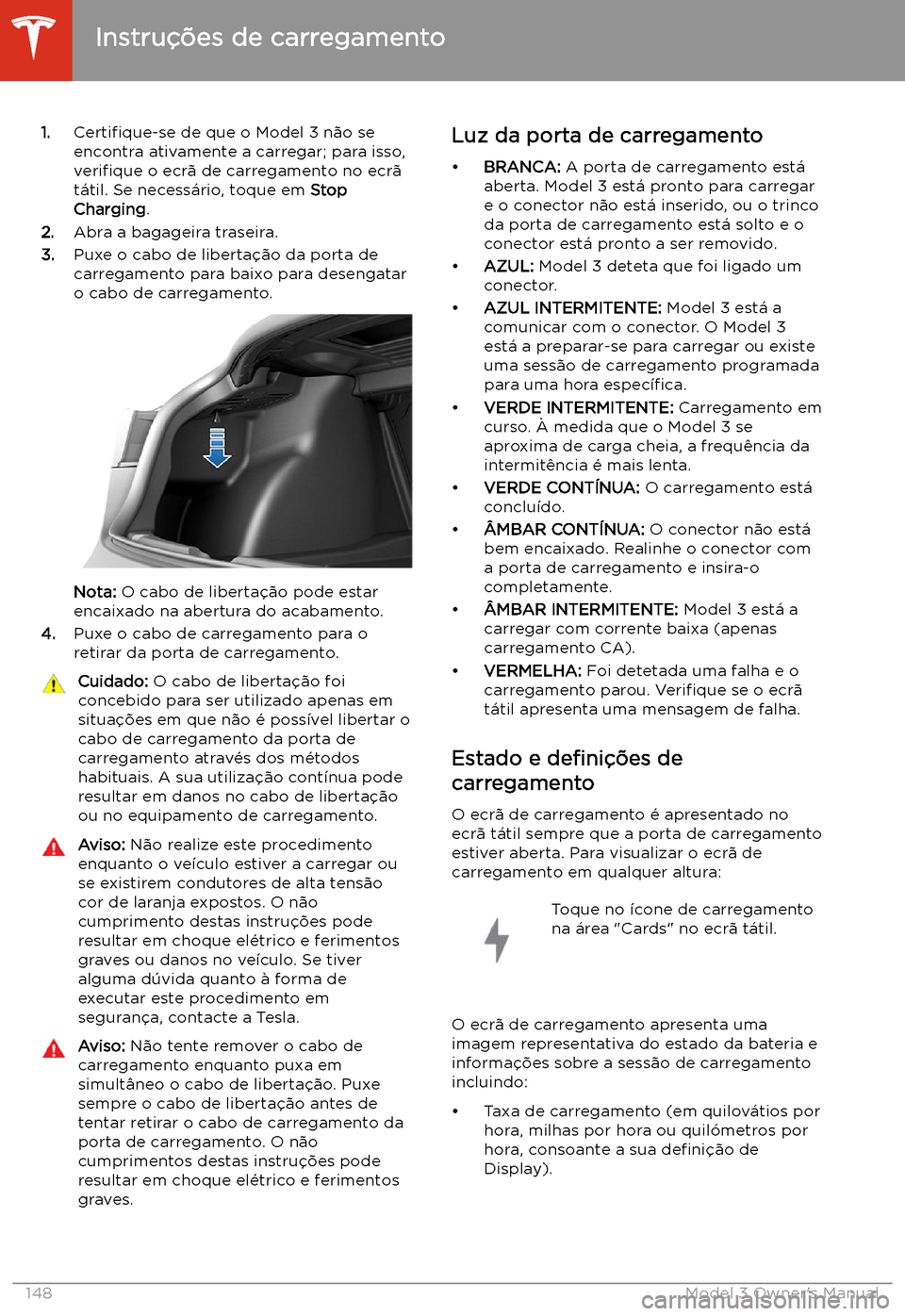 TESLA MODEL 3 2019 Manual do proprietário (in Portuguese) 1.Certi TESLA MODEL 3 2019 Manual do proprietário (in Portuguese) 1.Certi