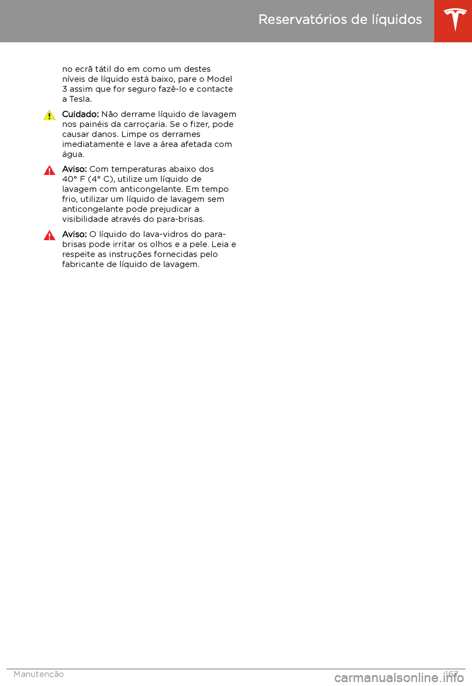 TESLA MODEL 3 2019 Manual do proprietário (in Portuguese) no ecr TESLA MODEL 3 2019 Manual do proprietário (in Portuguese) no ecr