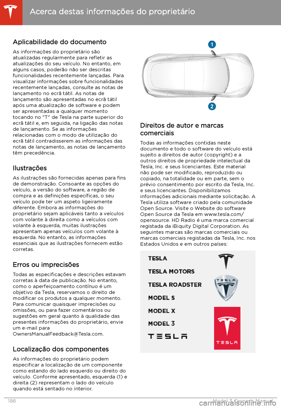TESLA MODEL 3 2019 Manual do proprietário (in Portuguese) Acerca destas informa TESLA MODEL 3 2019 Manual do proprietário (in Portuguese) Acerca destas informa