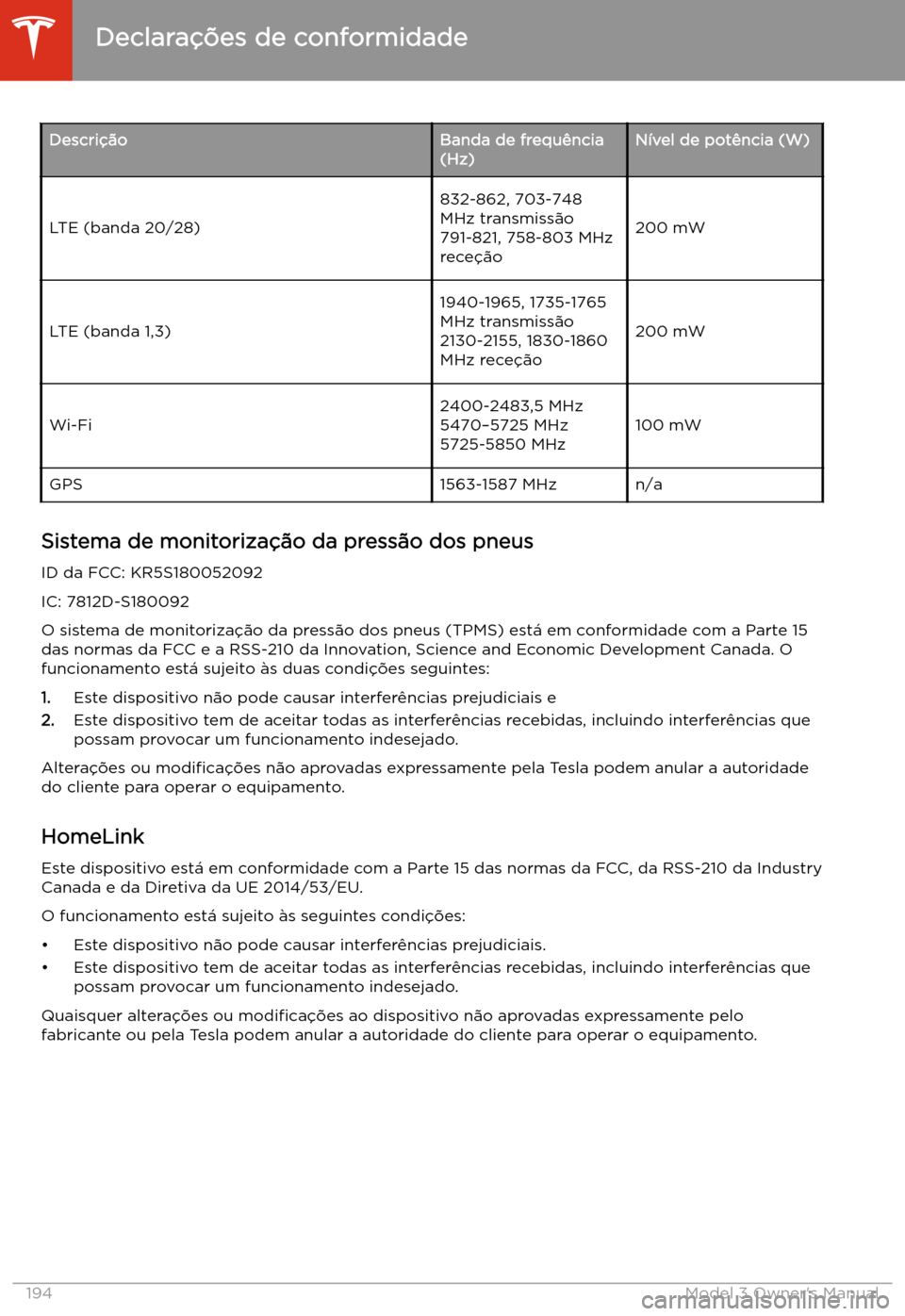 TESLA MODEL 3 2019 Manual do proprietário (in Portuguese) Descri TESLA MODEL 3 2019 Manual do proprietário (in Portuguese) Descri