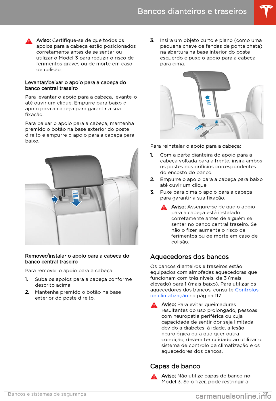 TESLA MODEL 3 2019 Manual do proprietário (in Portuguese) Aviso: Certi TESLA MODEL 3 2019 Manual do proprietário (in Portuguese) Aviso: Certi