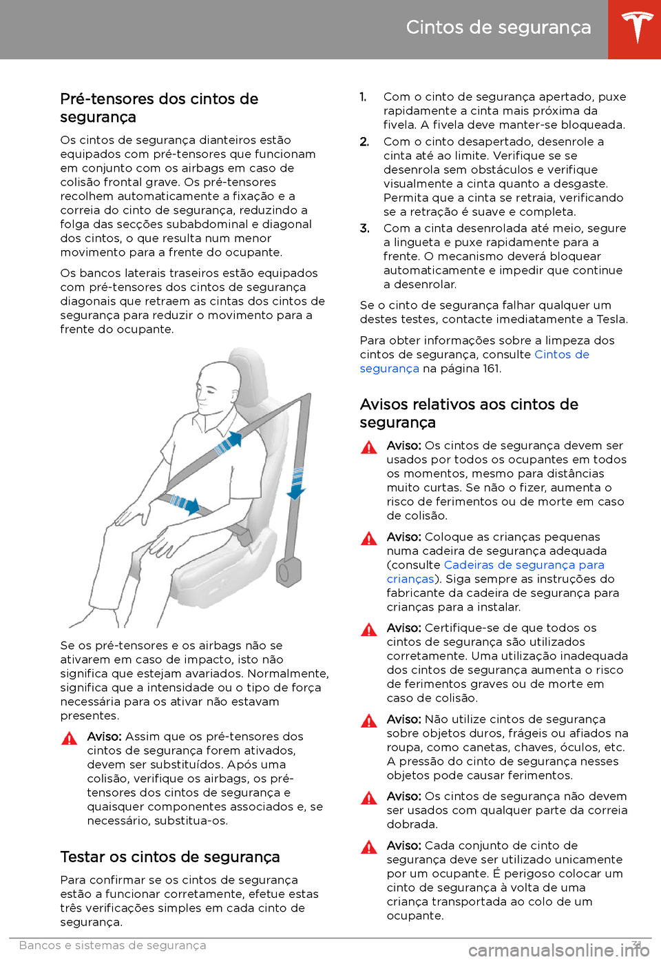 TESLA MODEL 3 2019 Manual do proprietário (in Portuguese) Pr TESLA MODEL 3 2019 Manual do proprietário (in Portuguese) Pr