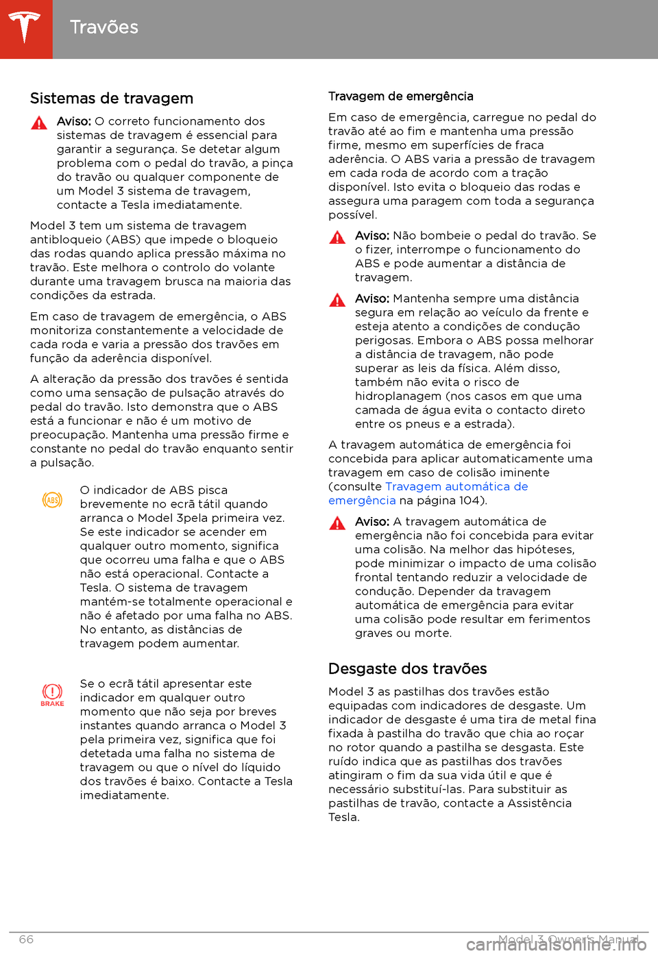 TESLA MODEL 3 2019 Manual do proprietário (in Portuguese) Trav TESLA MODEL 3 2019 Manual do proprietário (in Portuguese) Trav