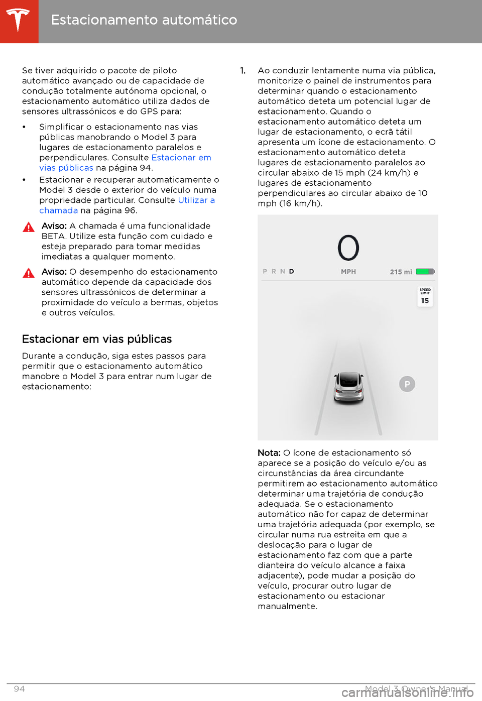 TESLA MODEL 3 2019 Manual do proprietário (in Portuguese) Estacionamento autom TESLA MODEL 3 2019 Manual do proprietário (in Portuguese) Estacionamento autom