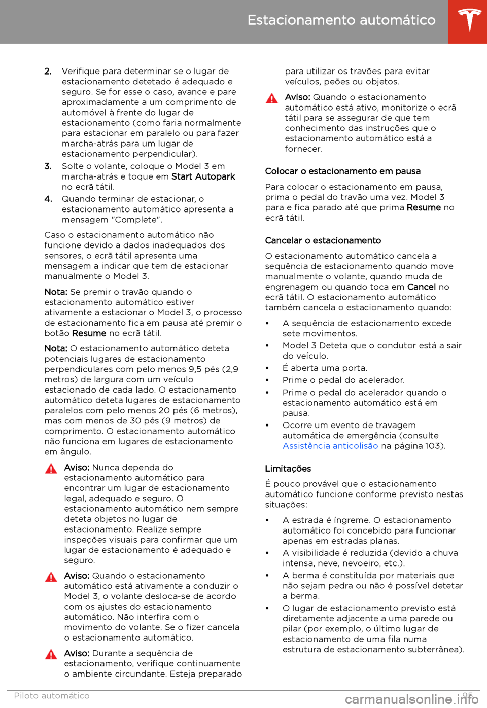 TESLA MODEL 3 2019 Manual do proprietário (in Portuguese) 2.Veri TESLA MODEL 3 2019 Manual do proprietário (in Portuguese) 2.Veri