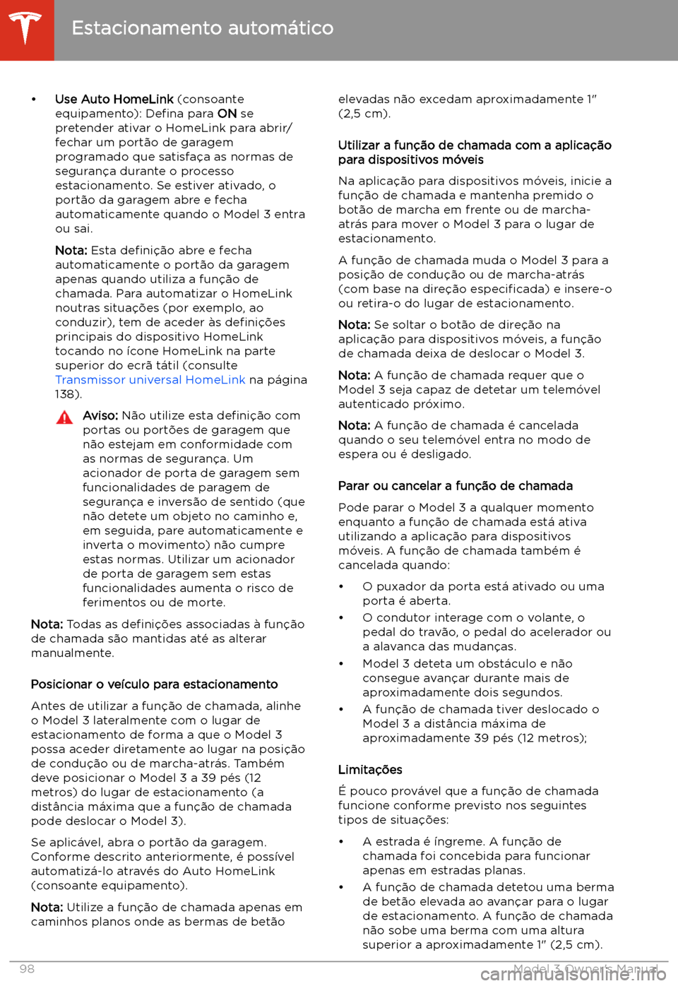 TESLA MODEL 3 2019 Manual do proprietário (in Portuguese) TESLA MODEL 3 2019 Manual do proprietário (in Portuguese)