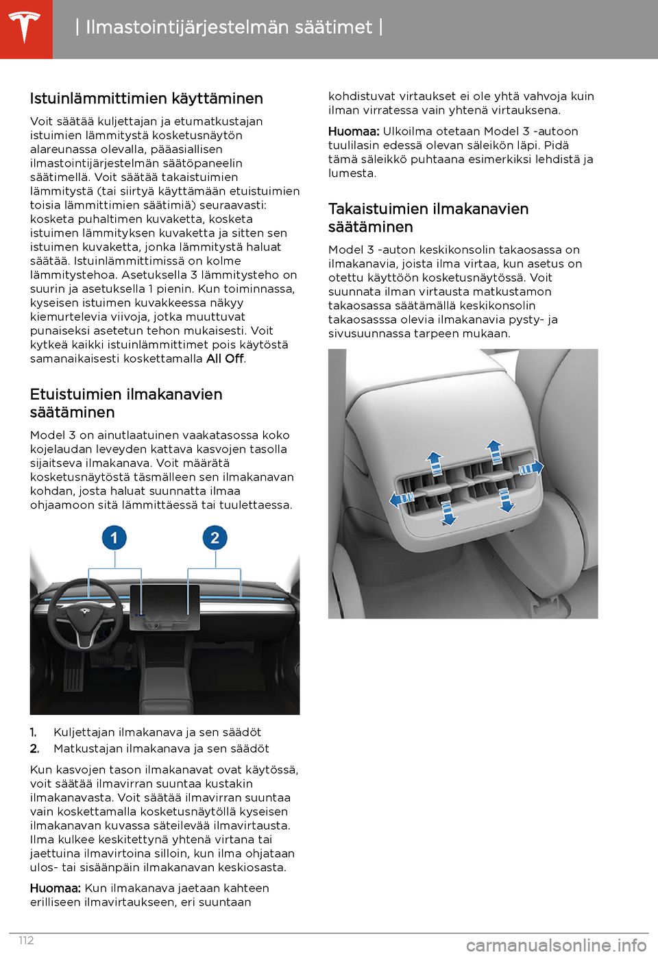 TESLA MODEL 3 2019 Omistajan käsikirja (in Finnish) Istuinl TESLA MODEL 3 2019 Omistajan käsikirja (in Finnish) Istuinl