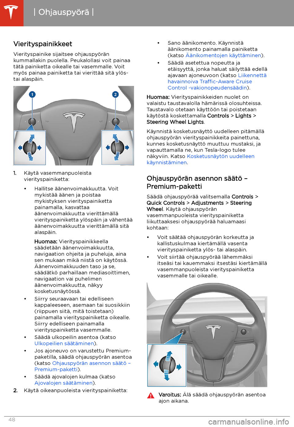 TESLA MODEL 3 2019  Omistajan käsikirja (in Finnish)  Ohjauspy
