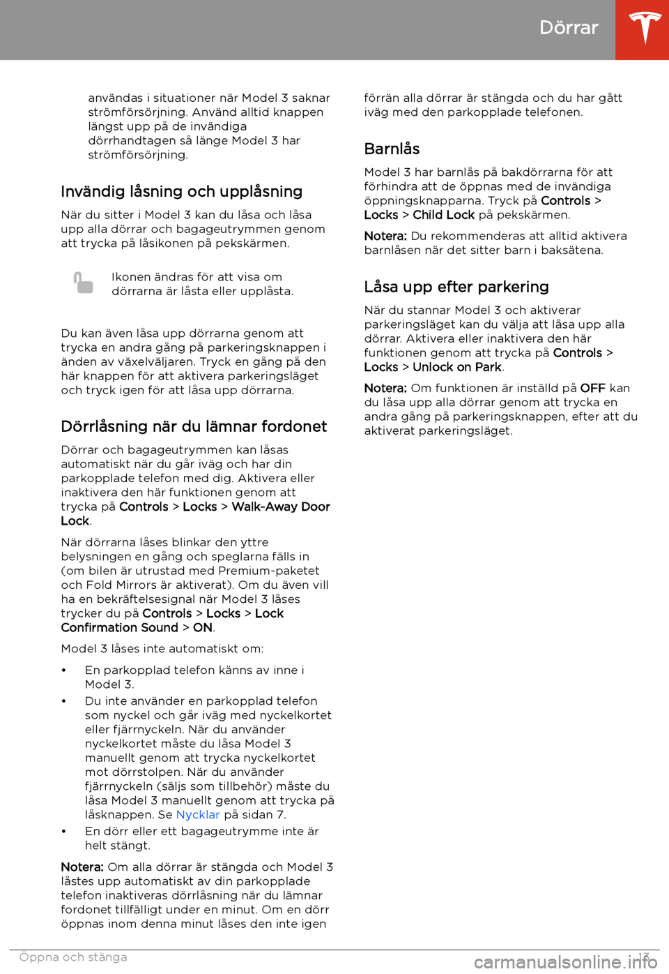 TESLA MODEL 3 2019 Ägarmanual (in Swedish) anv TESLA MODEL 3 2019 Ägarmanual (in Swedish) anv
