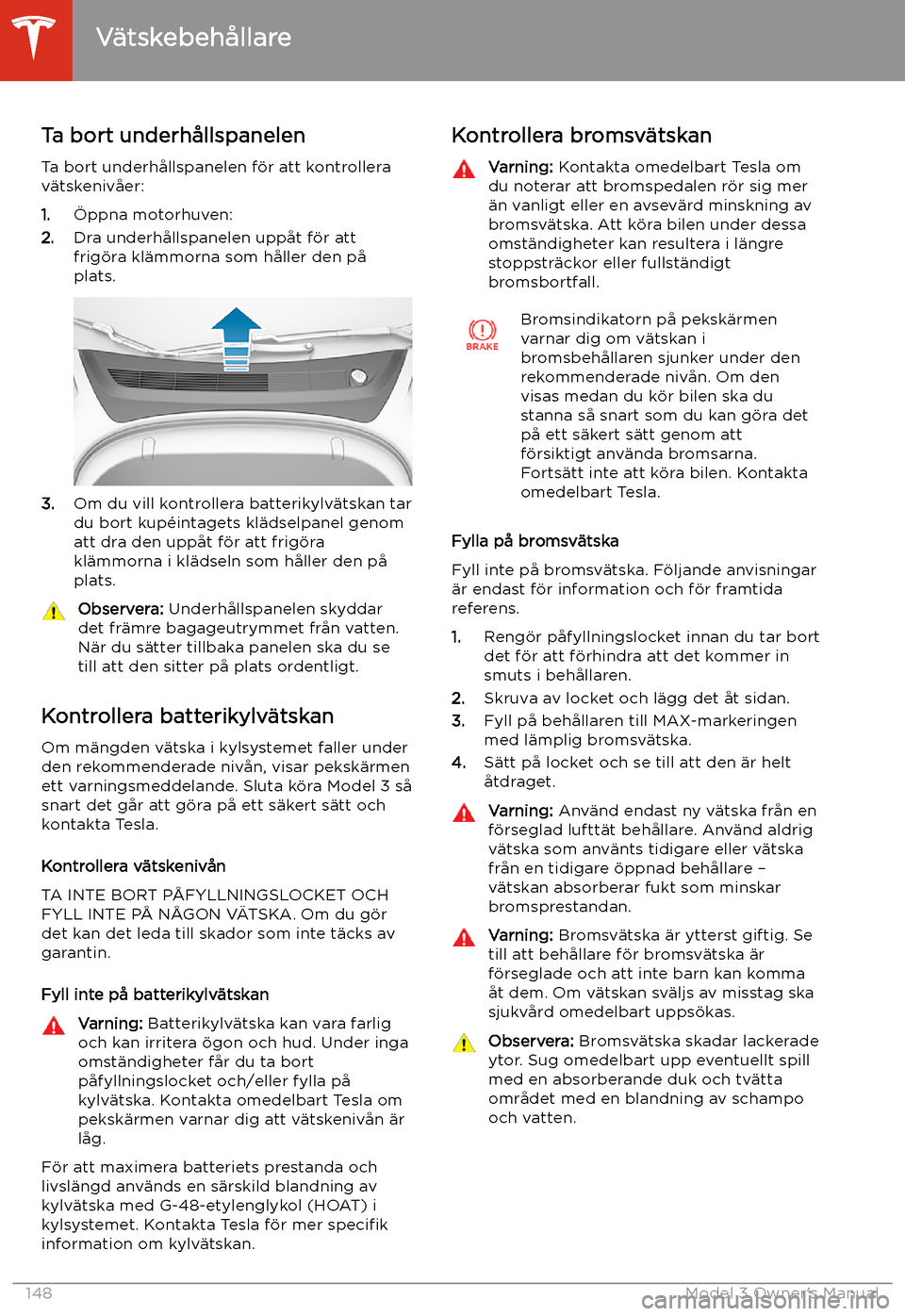 TESLA MODEL 3 2019 Ägarmanual (in Swedish) V TESLA MODEL 3 2019 Ägarmanual (in Swedish) V
