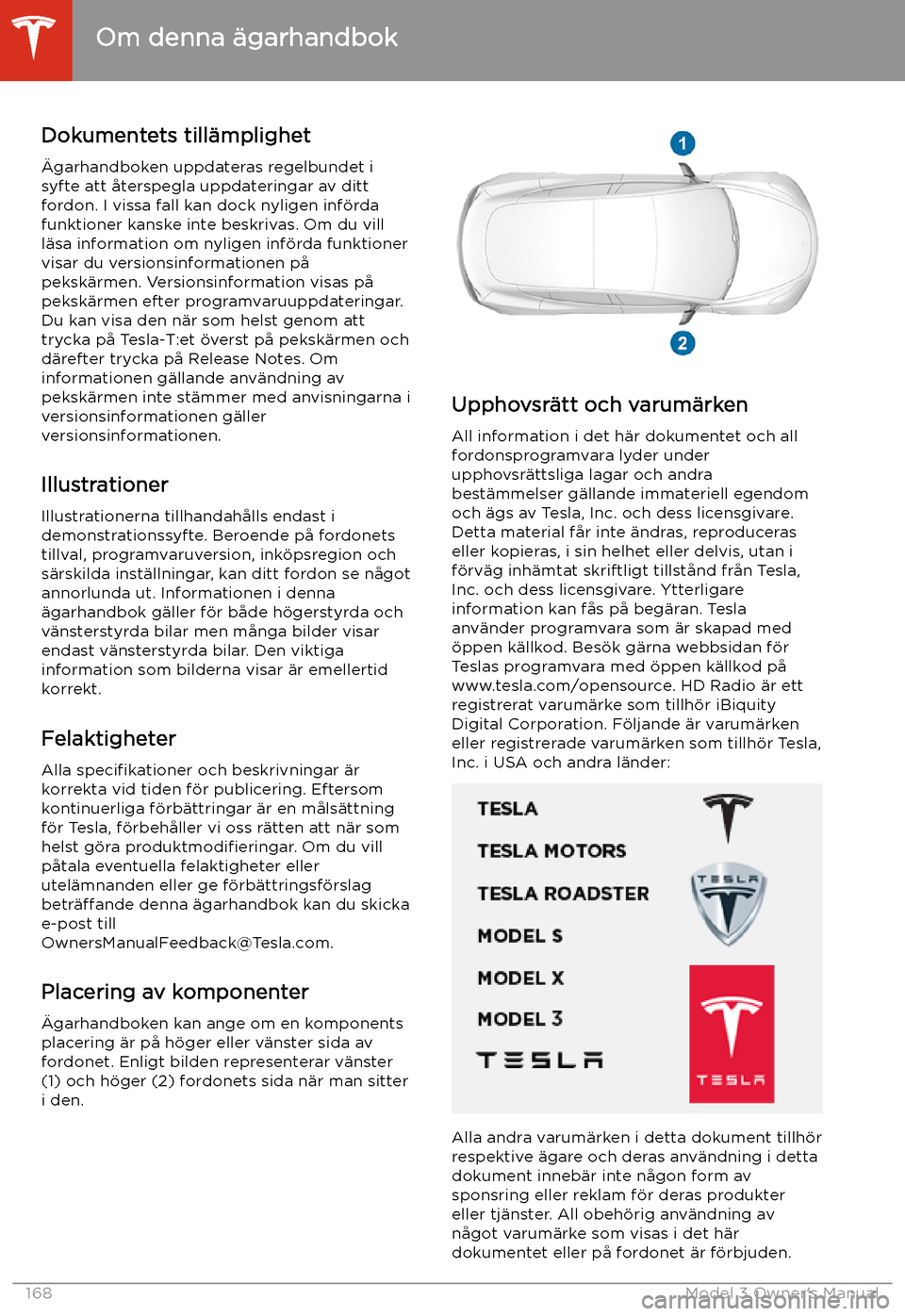 TESLA MODEL 3 2019 Ägarmanual (in Swedish) Om denna TESLA MODEL 3 2019 Ägarmanual (in Swedish) Om denna
