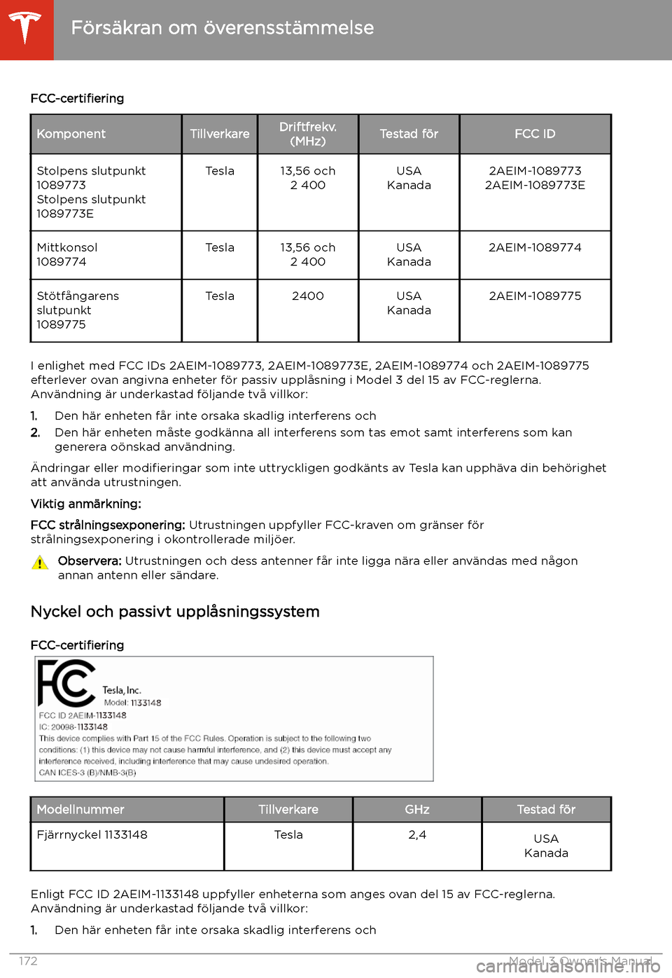 TESLA MODEL 3 2019 Ägarmanual (in Swedish) FCC-certi TESLA MODEL 3 2019 Ägarmanual (in Swedish) FCC-certi