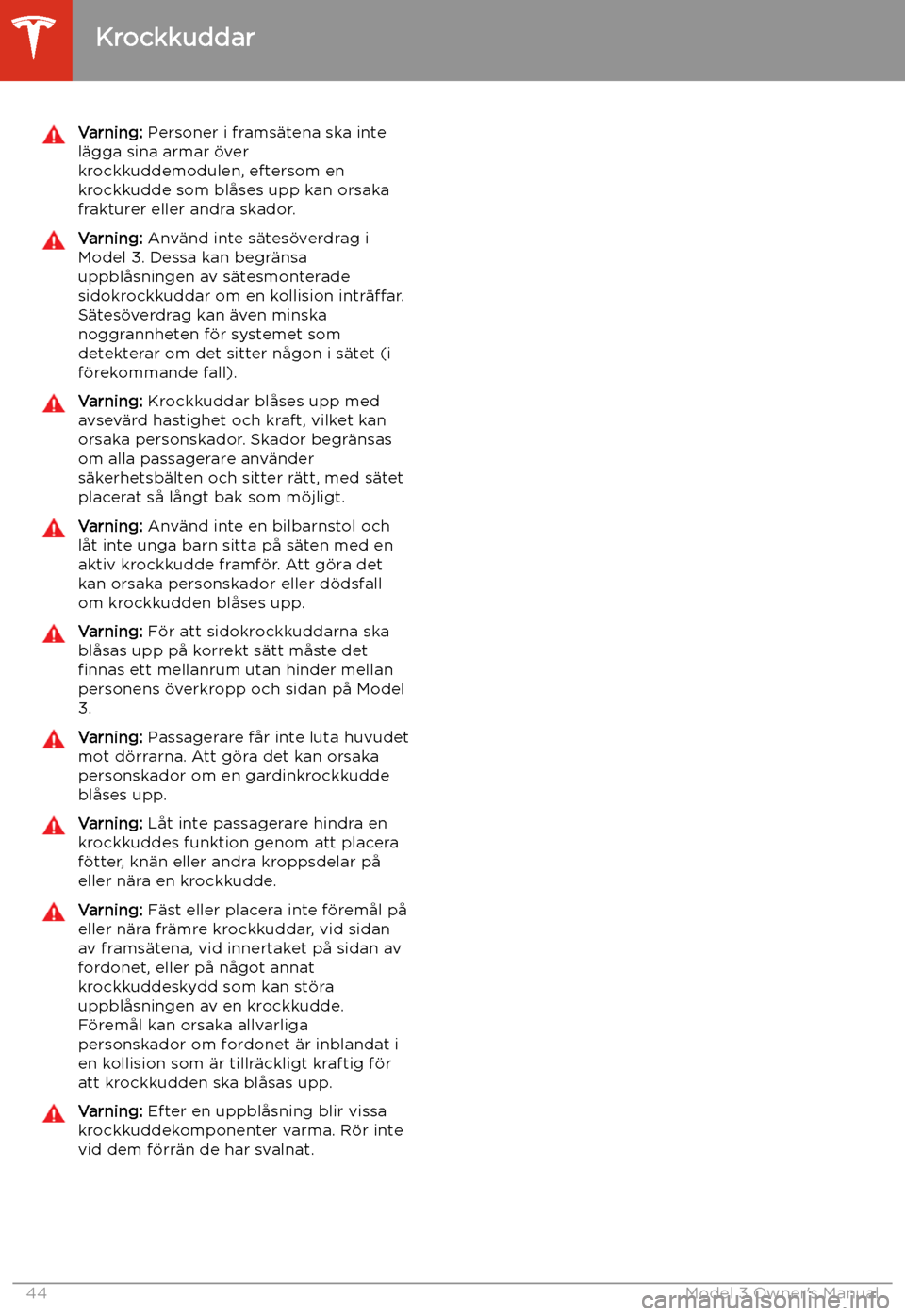 TESLA MODEL 3 2019  Ägarmanual (in Swedish) Varning: Personer i frams