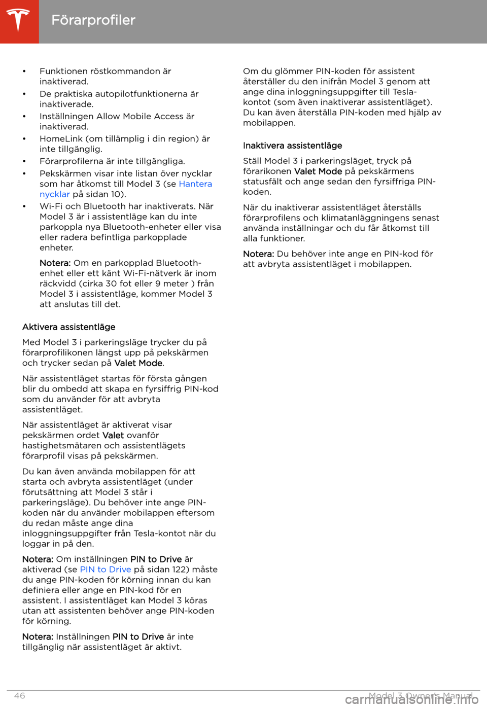 TESLA MODEL 3 2019 Ägarmanual (in Swedish) TESLA MODEL 3 2019 Ägarmanual (in Swedish)