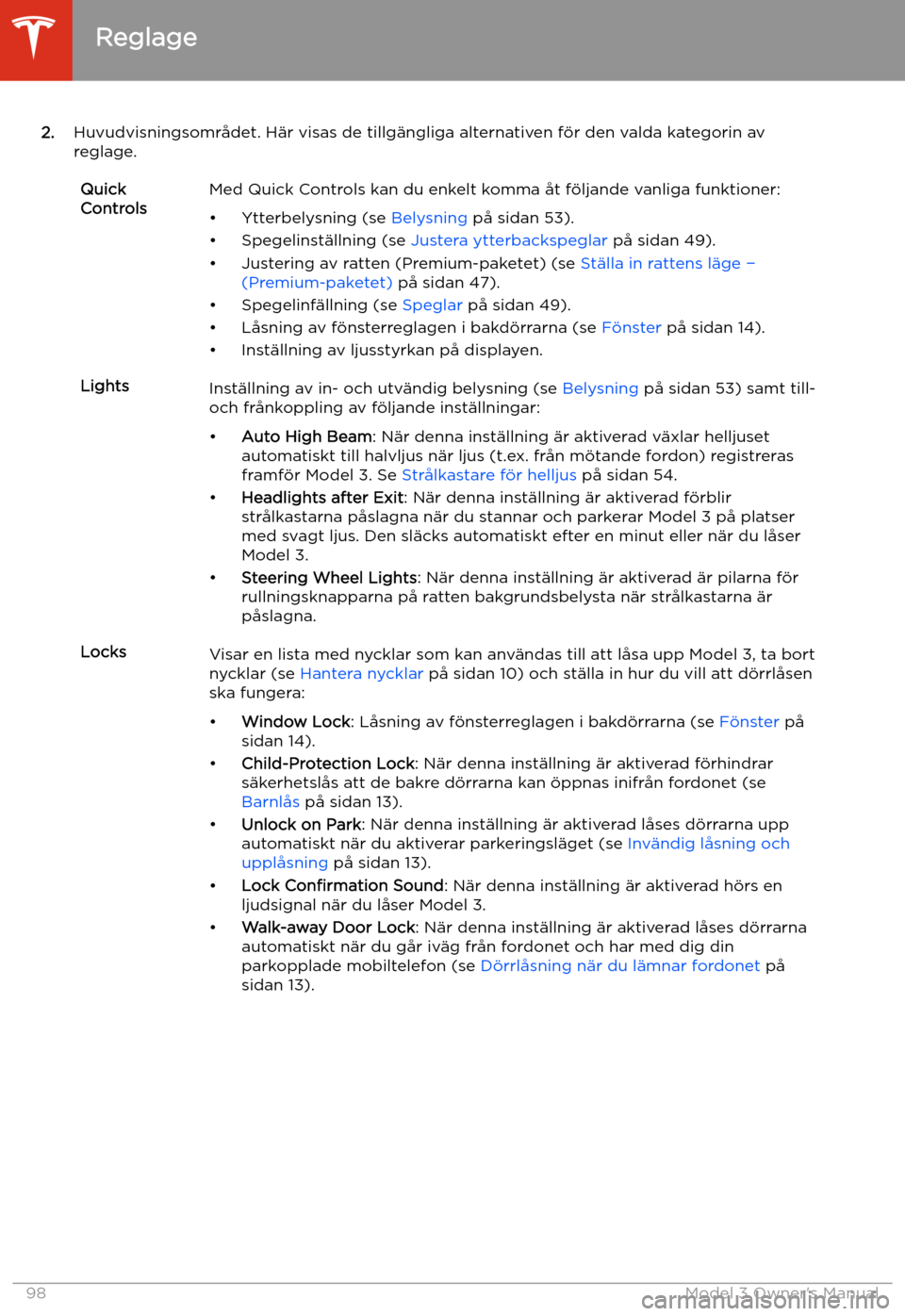 TESLA MODEL 3 2019 Ägarmanual (in Swedish) 2.Huvudvisningsomr TESLA MODEL 3 2019 Ägarmanual (in Swedish) 2.Huvudvisningsomr