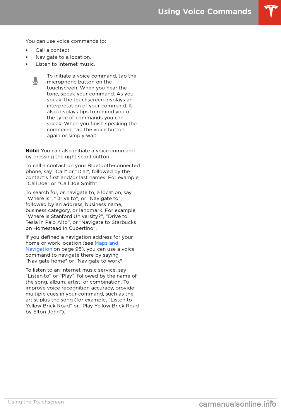 TESLA MODEL 3 2018  Owners Manual You can use voice commands to:
