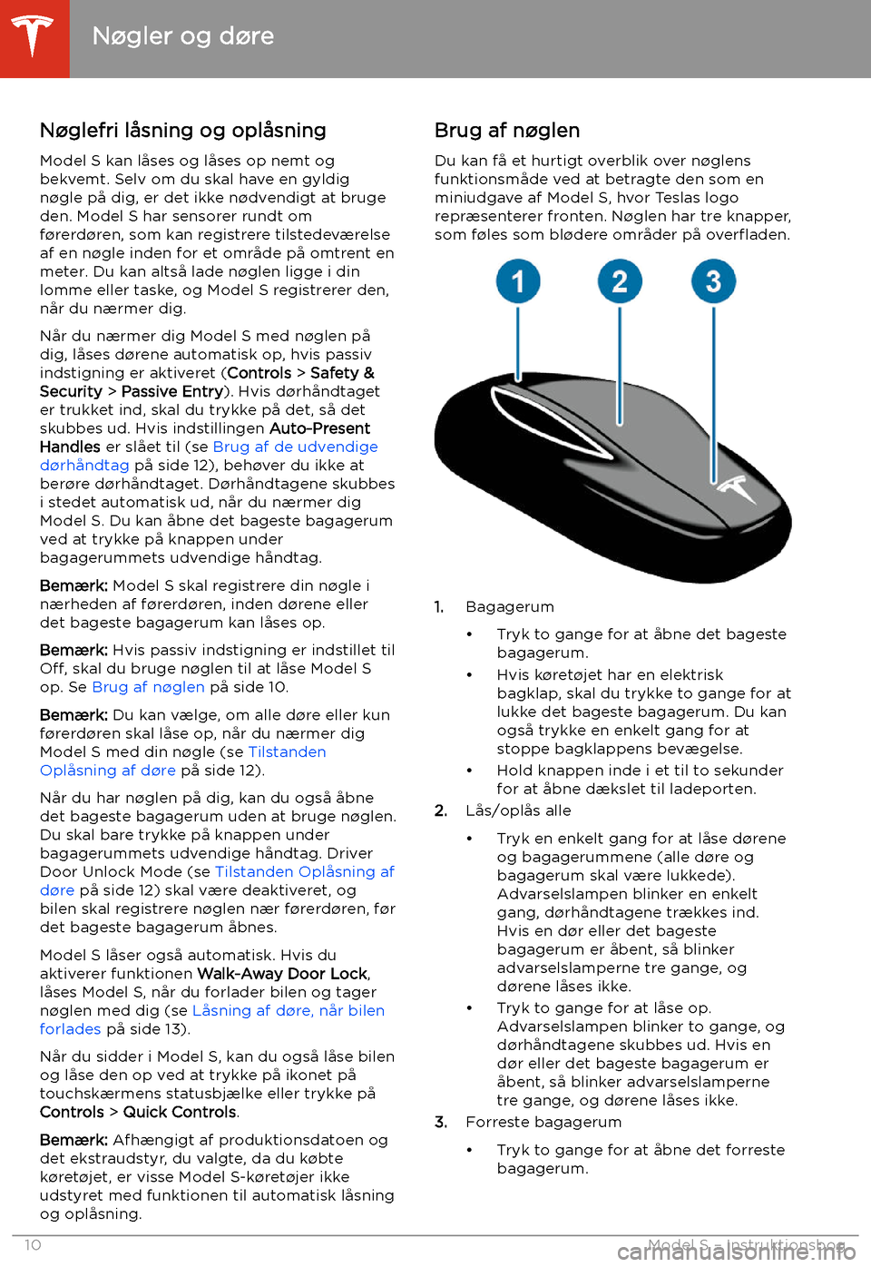 TESLA MODEL S 2020 Instruktionsbog (in Danish) TESLA MODEL S 2020 Instruktionsbog (in Danish)