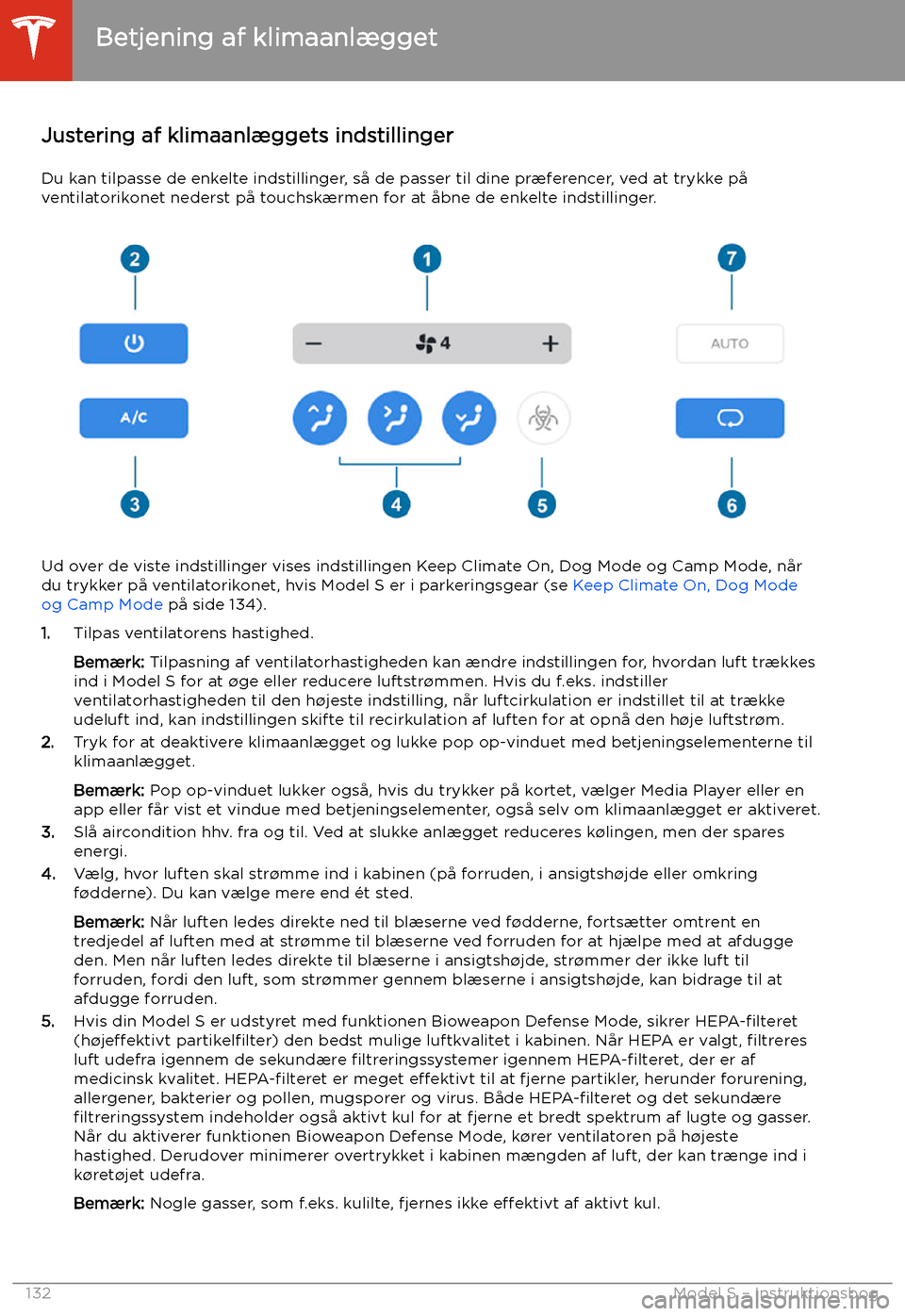 TESLA MODEL S 2020 Instruktionsbog (in Danish) Justering af klimaanl TESLA MODEL S 2020 Instruktionsbog (in Danish) Justering af klimaanl