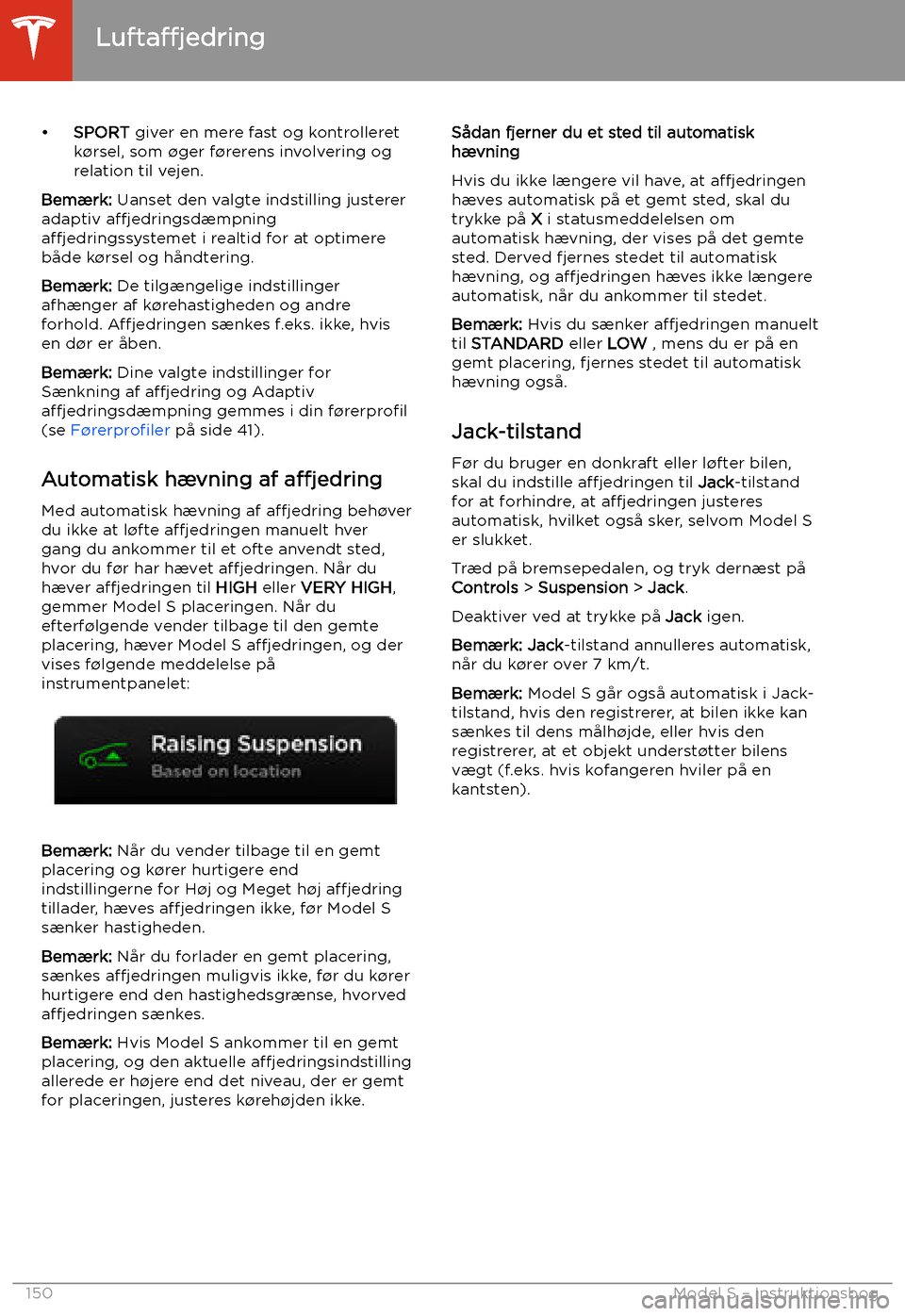 TESLA MODEL S 2020 Instruktionsbog (in Danish) TESLA MODEL S 2020 Instruktionsbog (in Danish)
