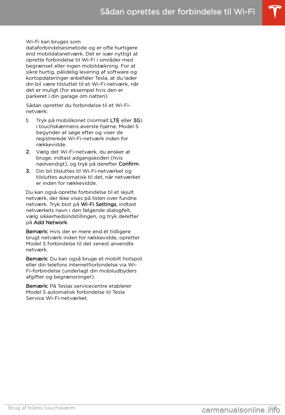 TESLA MODEL S 2020 Instruktionsbog (in Danish) S TESLA MODEL S 2020 Instruktionsbog (in Danish) S