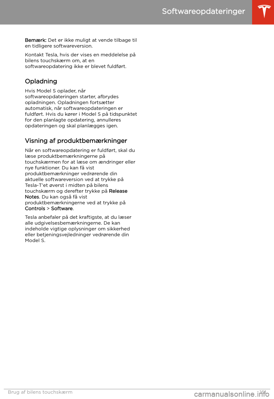 TESLA MODEL S 2020 Instruktionsbog (in Danish) Bem TESLA MODEL S 2020 Instruktionsbog (in Danish) Bem