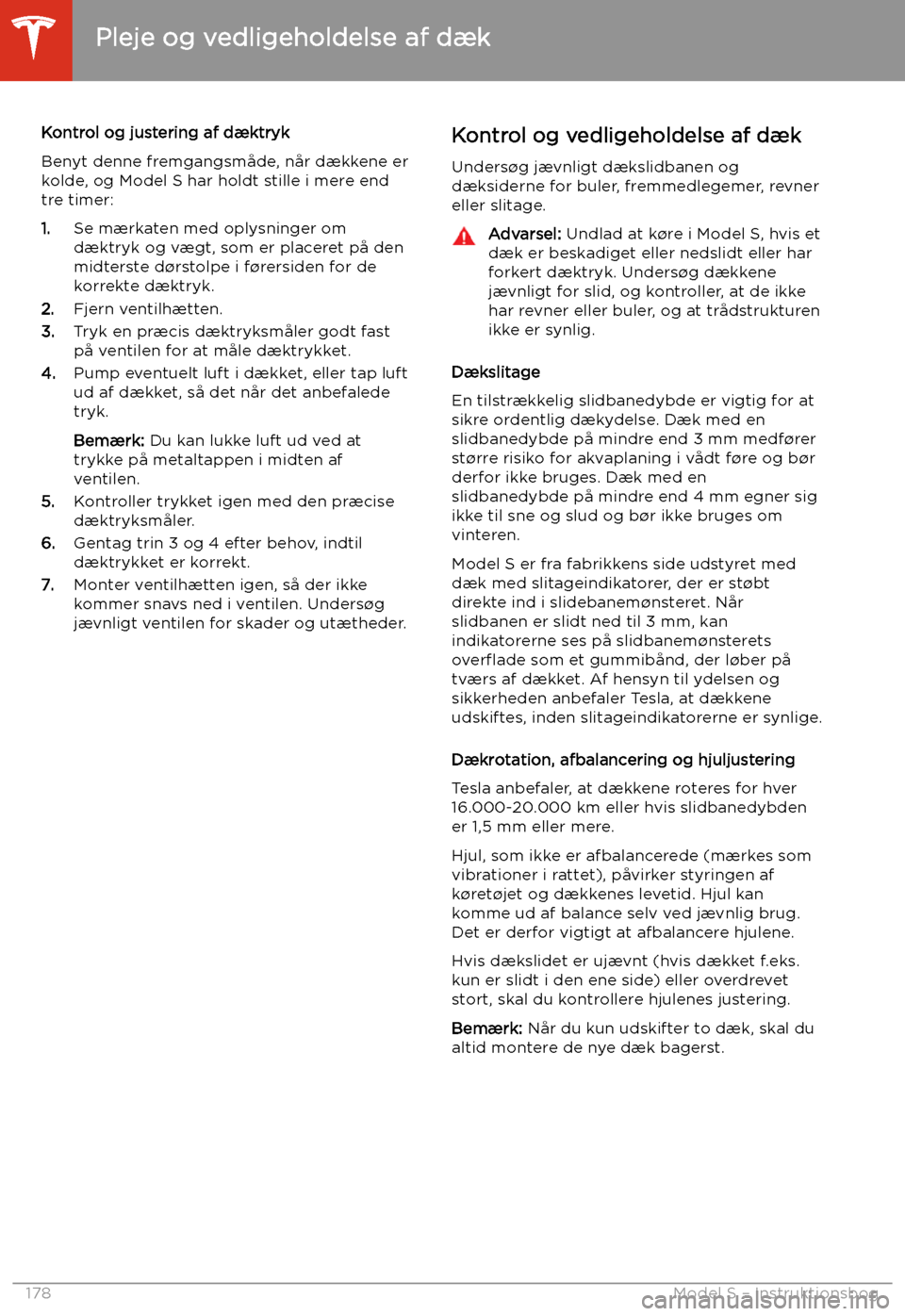 TESLA MODEL S 2020 Instruktionsbog (in Danish) Kontrol og justering af d TESLA MODEL S 2020 Instruktionsbog (in Danish) Kontrol og justering af d