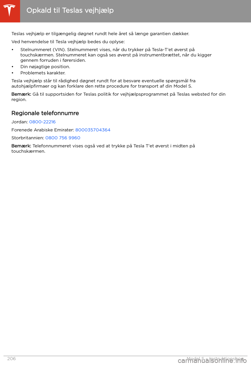TESLA MODEL S 2020 Instruktionsbog (in Danish) Vejhj TESLA MODEL S 2020 Instruktionsbog (in Danish) Vejhj