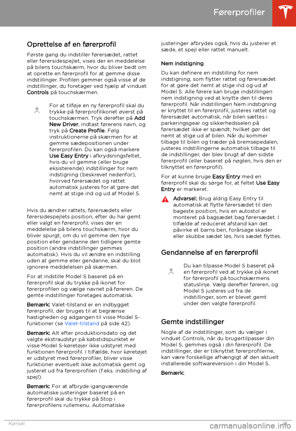 TESLA MODEL S 2020 Instruktionsbog (in Danish) K TESLA MODEL S 2020 Instruktionsbog (in Danish) K