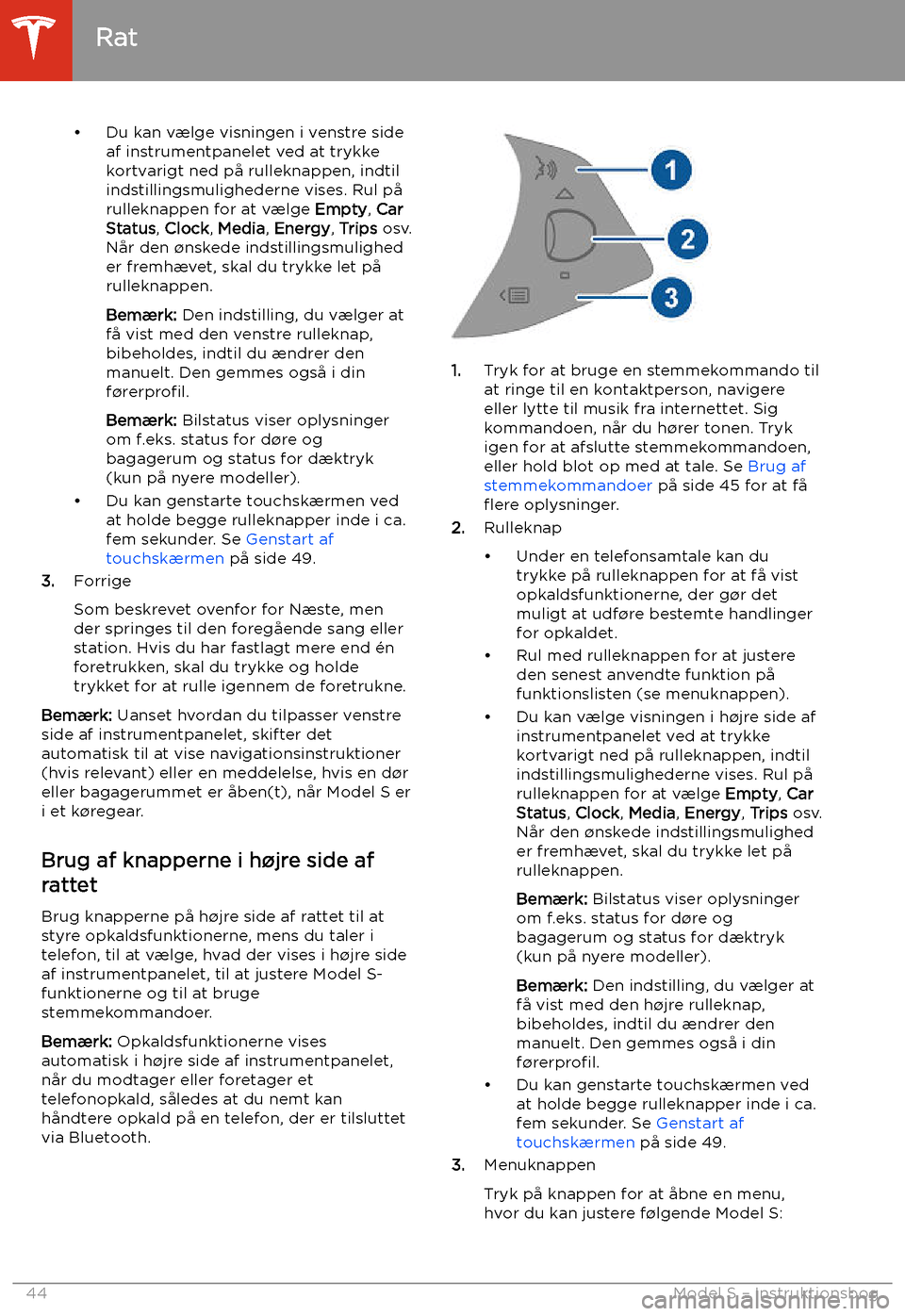 TESLA MODEL S 2020 Instruktionsbog (in Danish) TESLA MODEL S 2020 Instruktionsbog (in Danish)