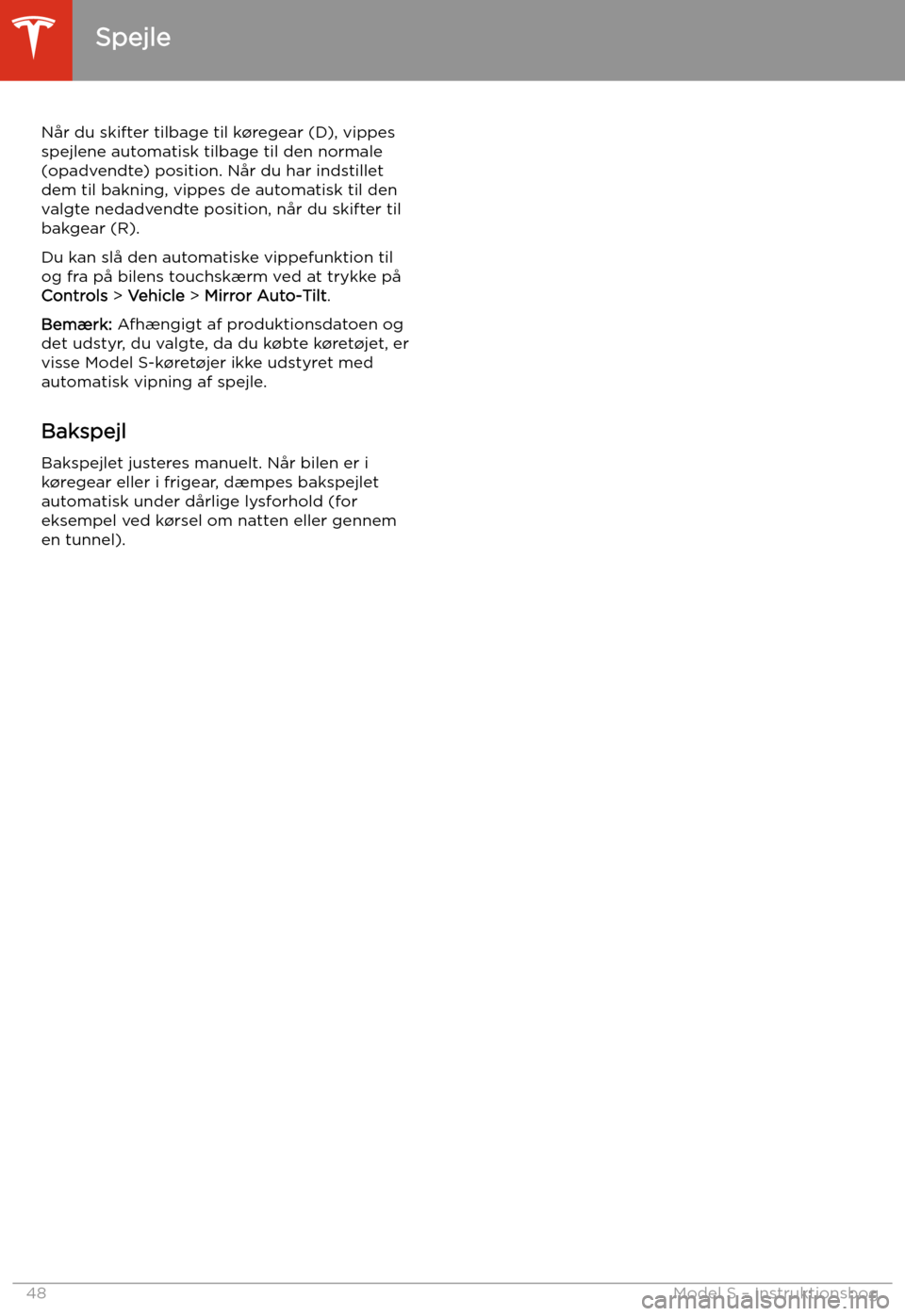 TESLA MODEL S 2020 Instruktionsbog (in Danish) N TESLA MODEL S 2020 Instruktionsbog (in Danish) N