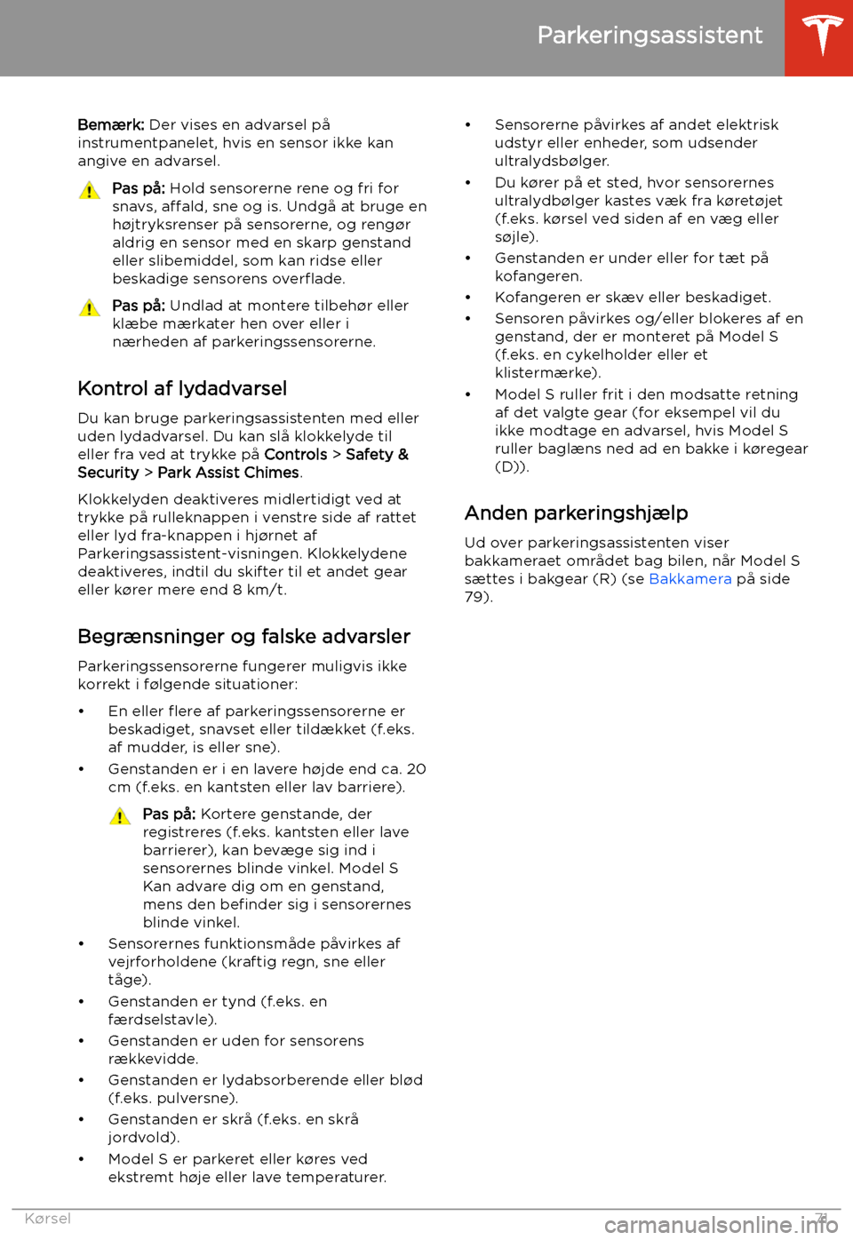 TESLA MODEL S 2020 Instruktionsbog (in Danish) Bem TESLA MODEL S 2020 Instruktionsbog (in Danish) Bem