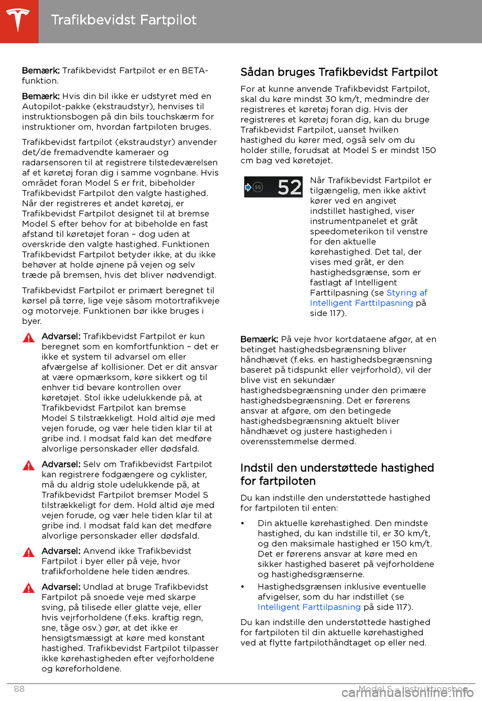TESLA MODEL S 2020 Instruktionsbog (in Danish) Tra TESLA MODEL S 2020 Instruktionsbog (in Danish) Tra