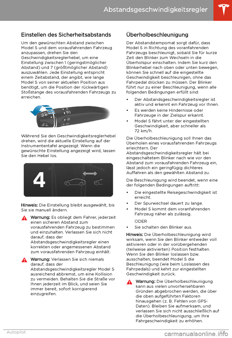 TESLA MODEL S 2020  Betriebsanleitung (in German) Einstellen des Sicherheitsabstands
Um den gew