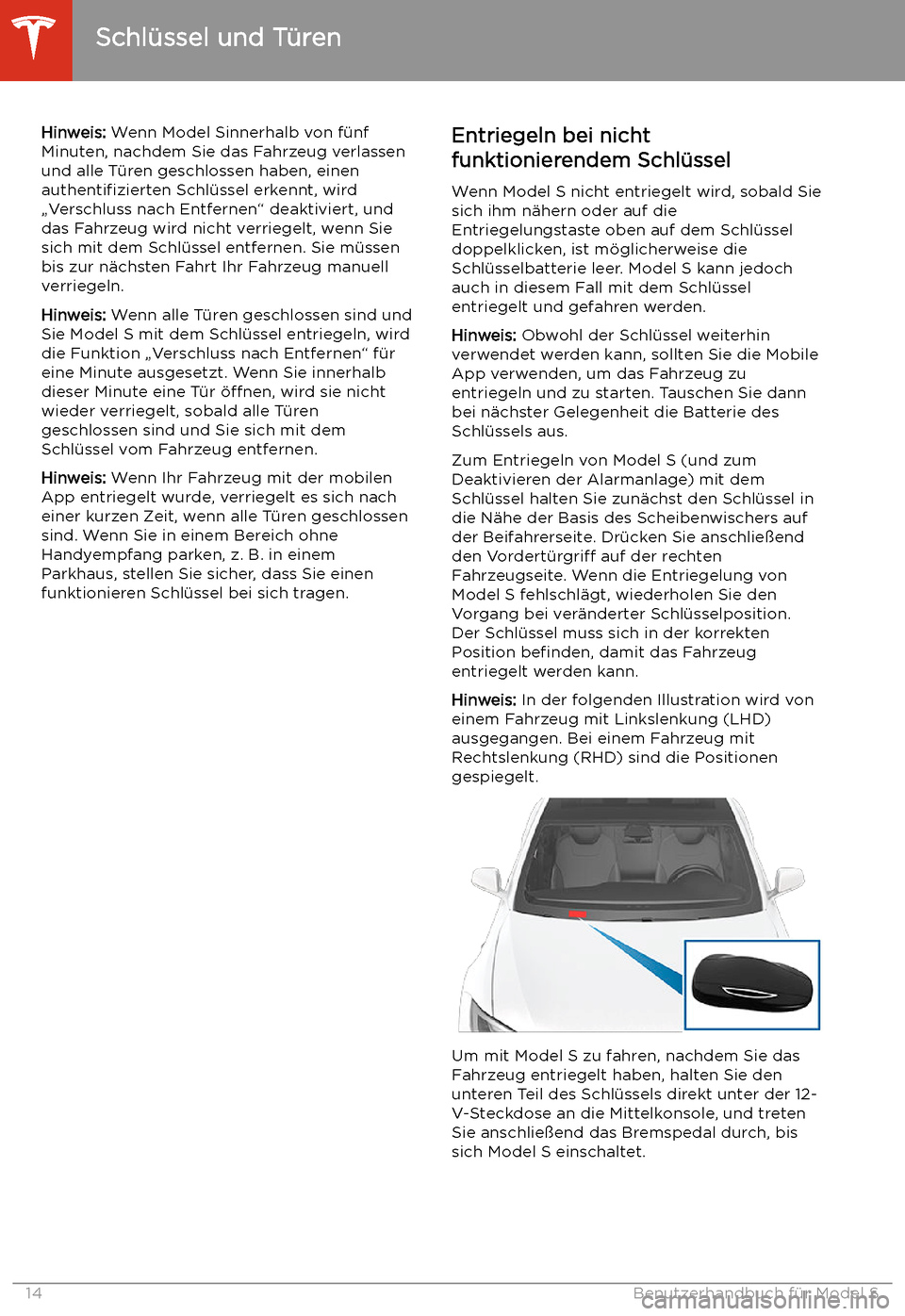 TESLA MODEL S 2020 Betriebsanleitung (in German) Hinweis: Wenn Model Sinnerhalb von f TESLA MODEL S 2020 Betriebsanleitung (in German) Hinweis: Wenn Model Sinnerhalb von f