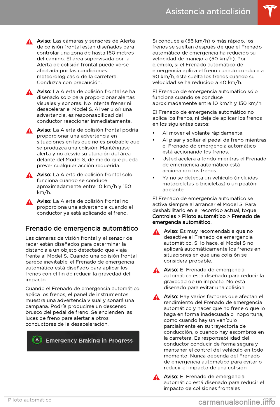 TESLA MODEL S 2020  Manual del propietario (in Spanish)  Aviso: Las c