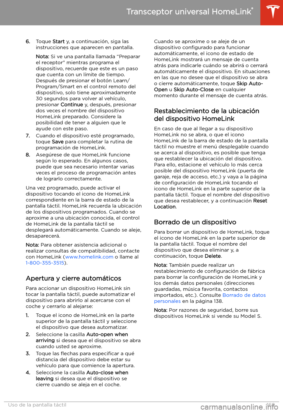 TESLA MODEL S 2020  Manual del propietario (in Spanish)  6.Toque  Start y, a continuaci
