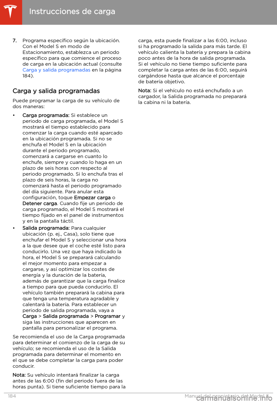 TESLA MODEL S 2020  Manual del propietario (in Spanish)  7.Programa  espec