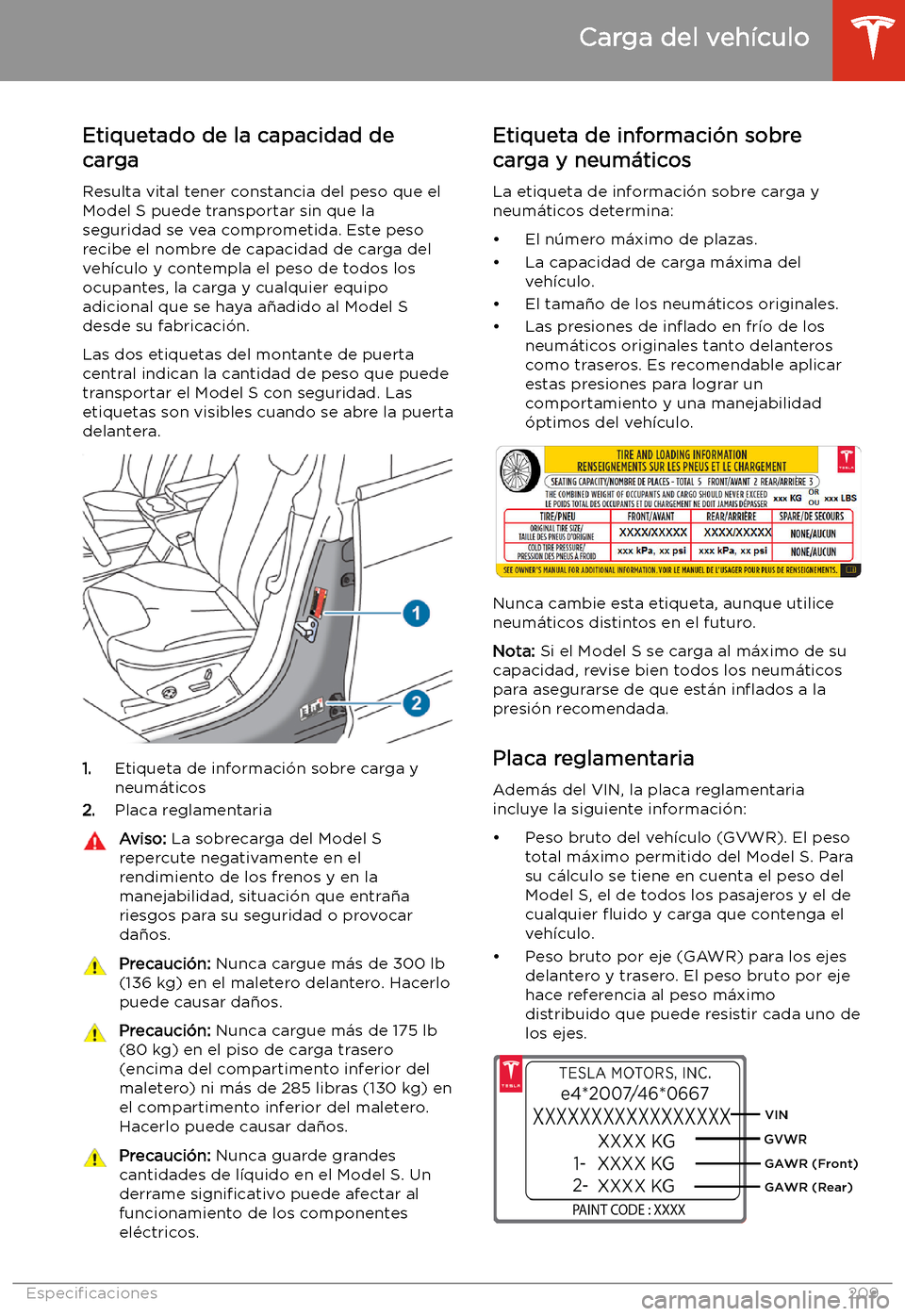 TESLA MODEL S 2020 Manual del propietario (in Spanish) Carga del veh TESLA MODEL S 2020 Manual del propietario (in Spanish) Carga del veh