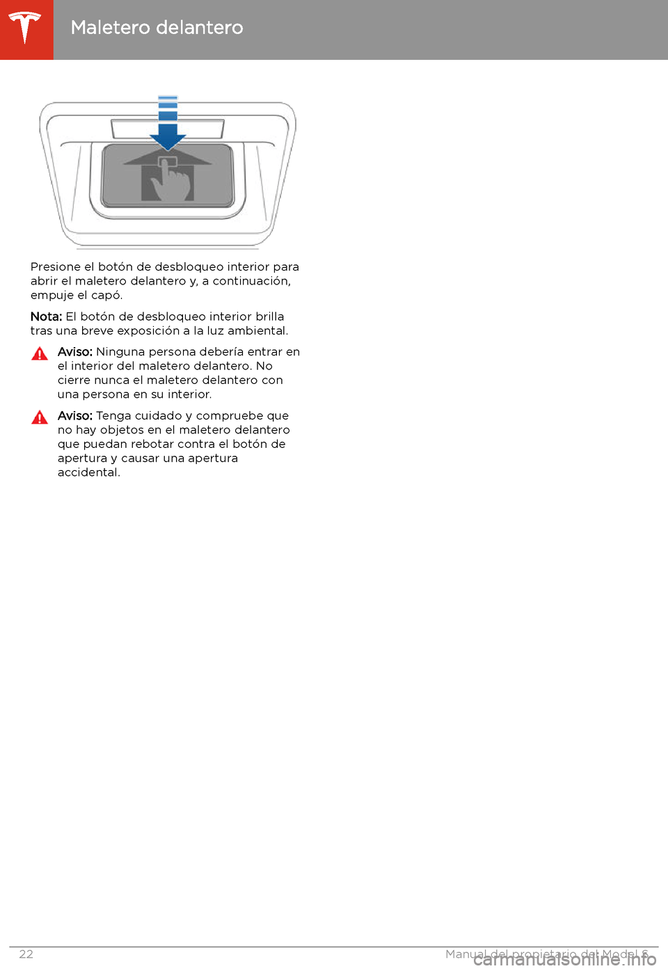 TESLA MODEL S 2020  Manual del propietario (in Spanish)  Presione el bot