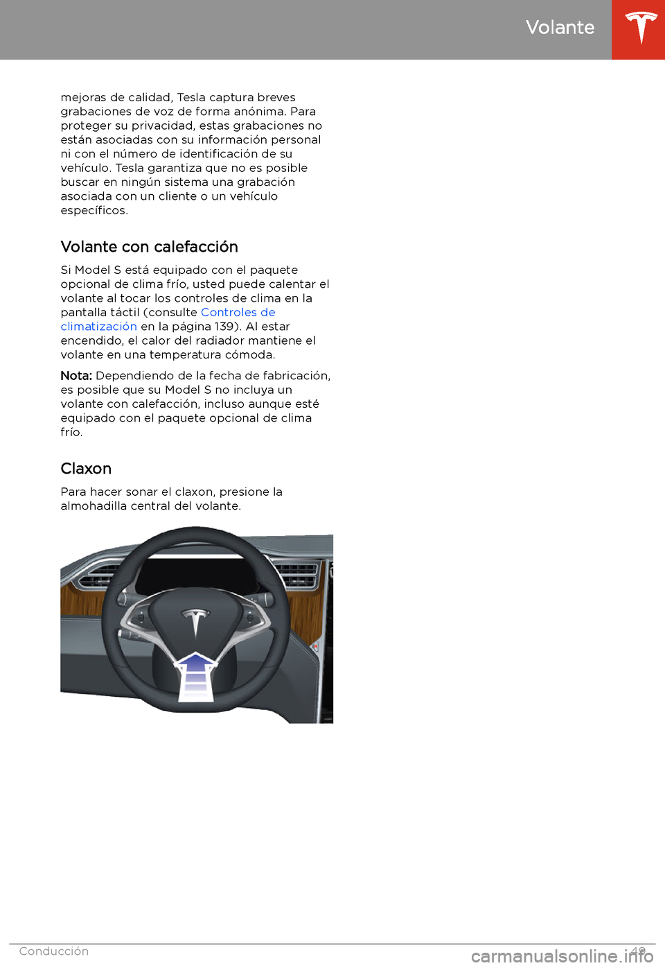 TESLA MODEL S 2020  Manual del propietario (in Spanish)  mejoras de calidad, Tesla captura breves
grabaciones de voz de forma an